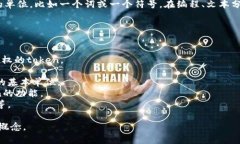 在计算机科学和自然语言处理领域，＂token＂一词