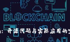 Tokenim: 开源代码与实际应用的完美结合