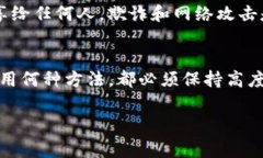 要查找和管理你的Tokenim（或其他加密货币）私钥